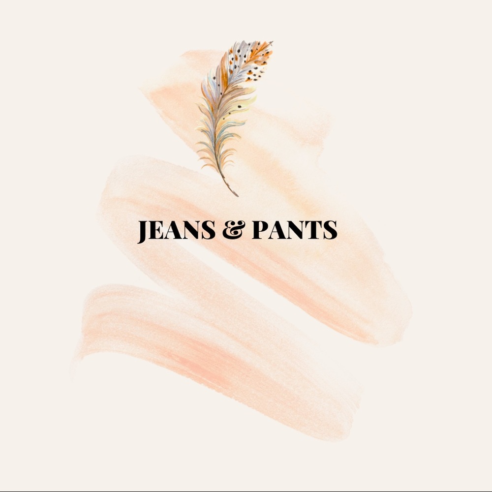 JEANS & PANTS.